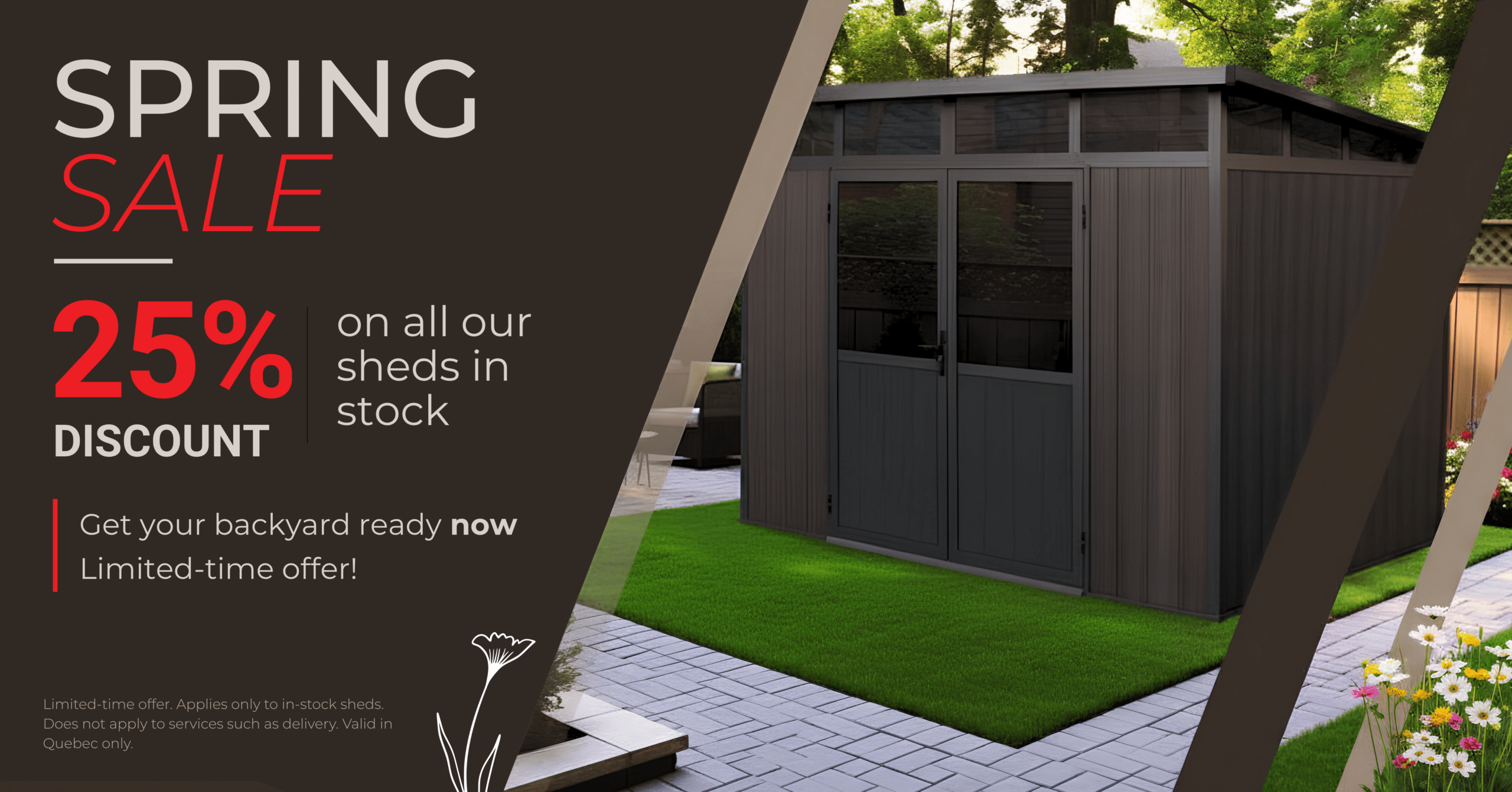 Spring sale banner: 25% discount on all sheds in stock; left dark panel with 'SPRING SALE' text and a modern shed shown in a backyard photo on the right.